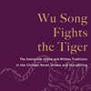 Wu Song Fights the Tiger (武松打虎)
